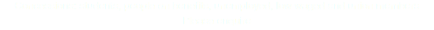 Concessions: students, people on benefits, unemployed, low waged and union members
Please enquire